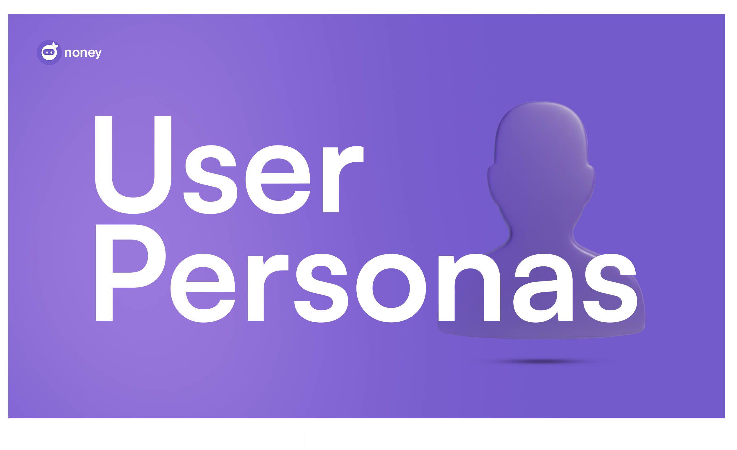 Making Personas Useful